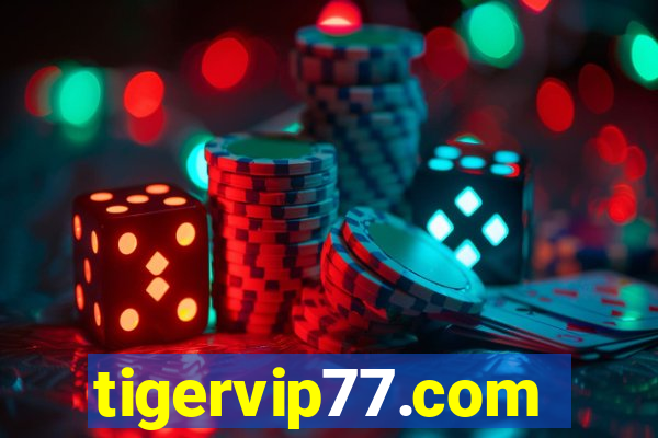 tigervip77.com