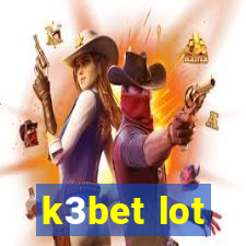 k3bet lot