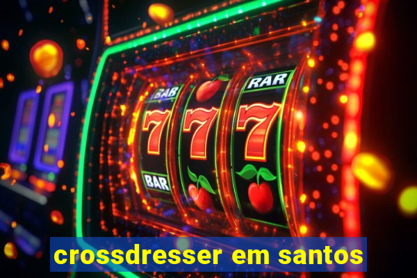crossdresser em santos