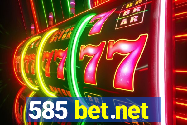 585 bet.net