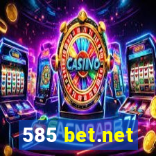 585 bet.net