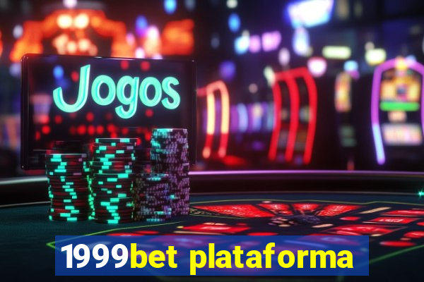 1999bet plataforma