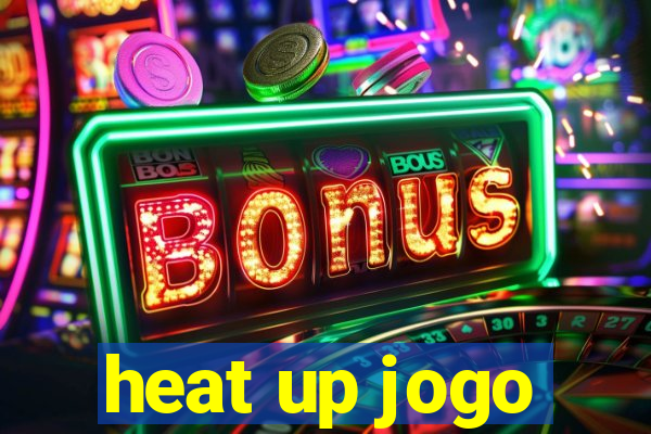 heat up jogo