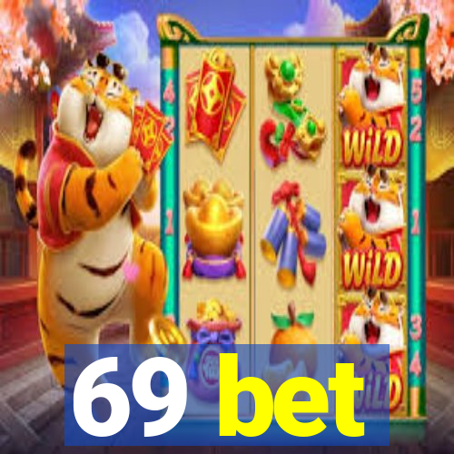 69 bet