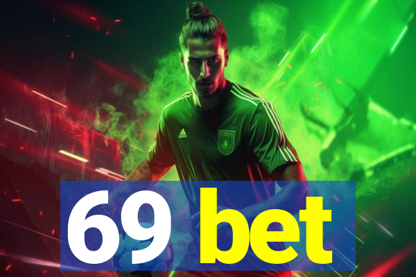 69 bet