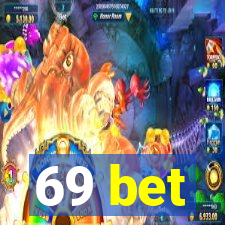 69 bet