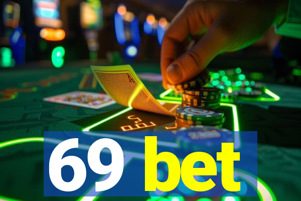 69 bet