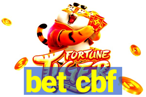 bet cbf