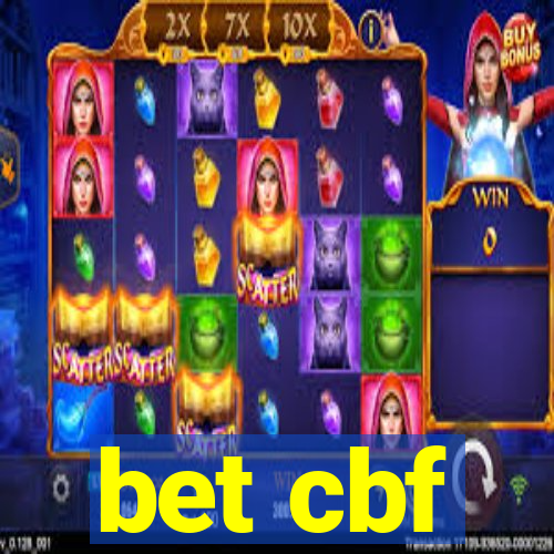 bet cbf