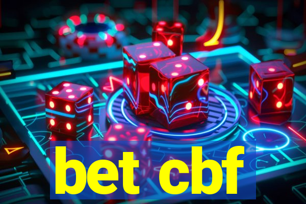 bet cbf