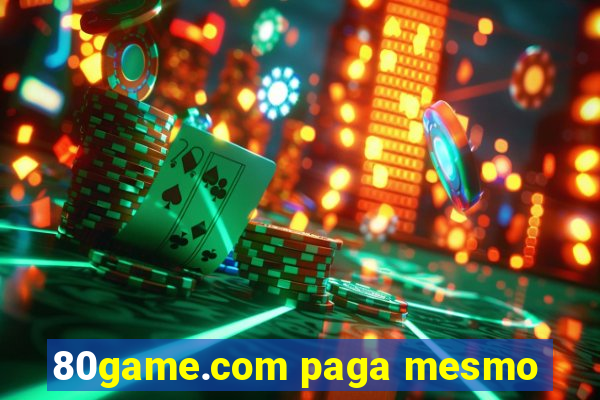 80game.com paga mesmo