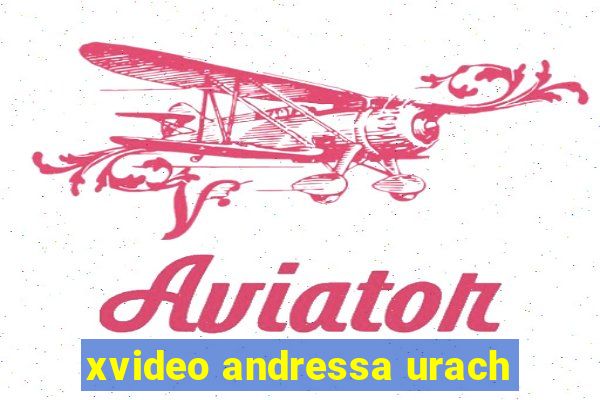xvideo andressa urach