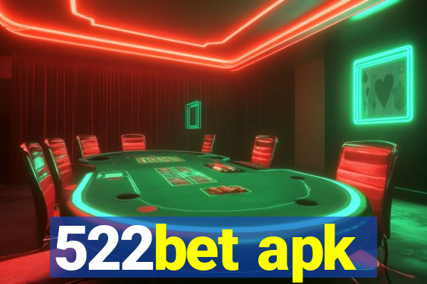 522bet apk