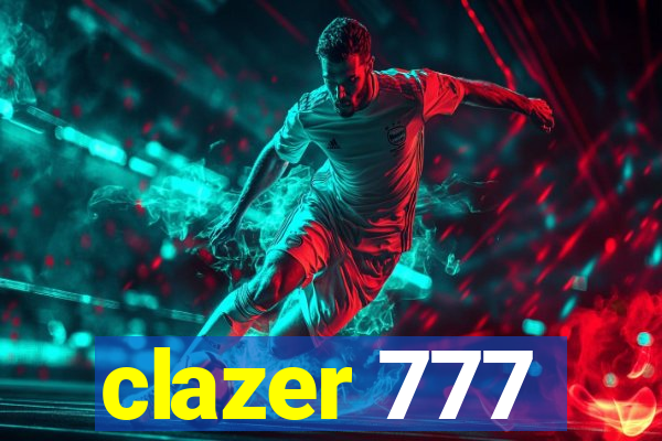 clazer 777
