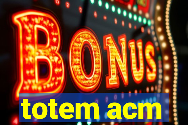 totem acm