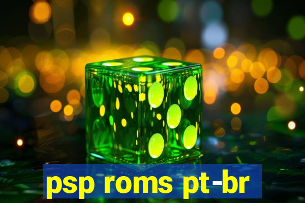psp roms pt-br