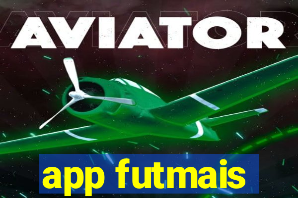 app futmais