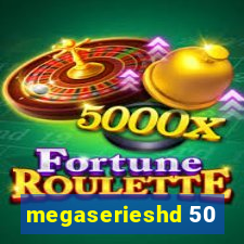megaserieshd 50
