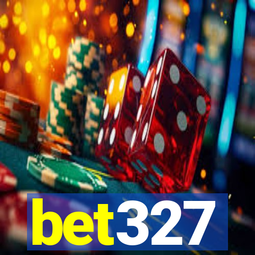bet327