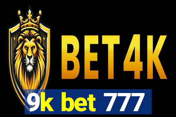 9k bet 777