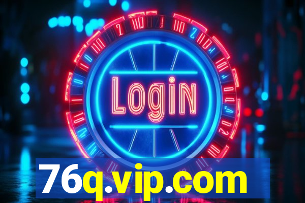 76q.vip.com