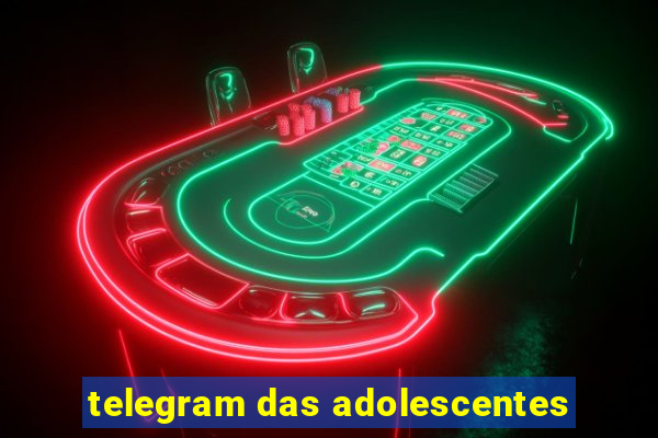 telegram das adolescentes