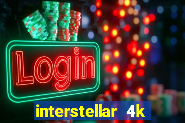 interstellar 4k 60fps download