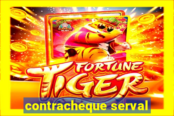 contracheque serval
