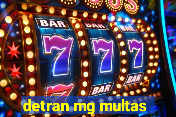 detran mg multas