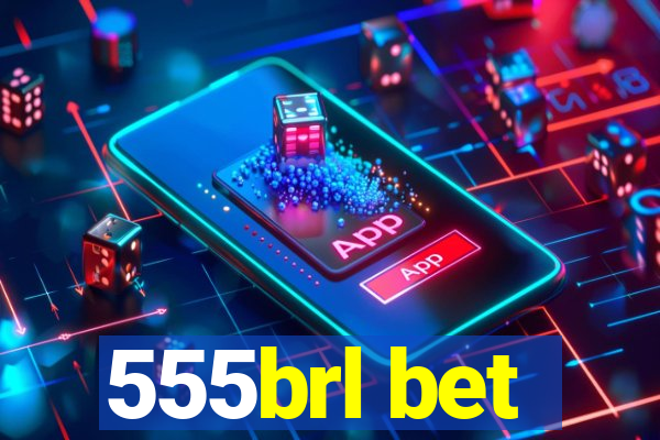 555brl bet