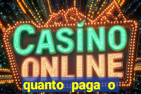quanto paga o duque da quina com 6 dezenas