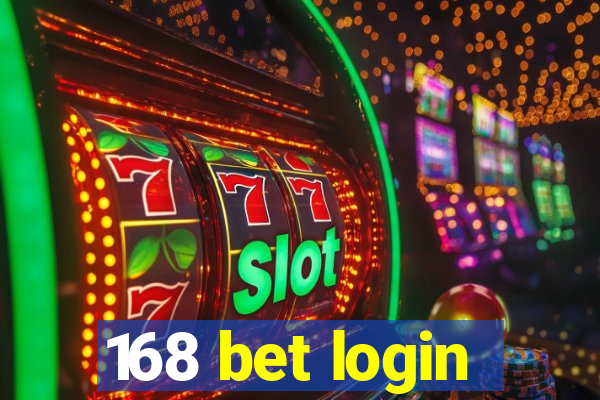 168 bet login