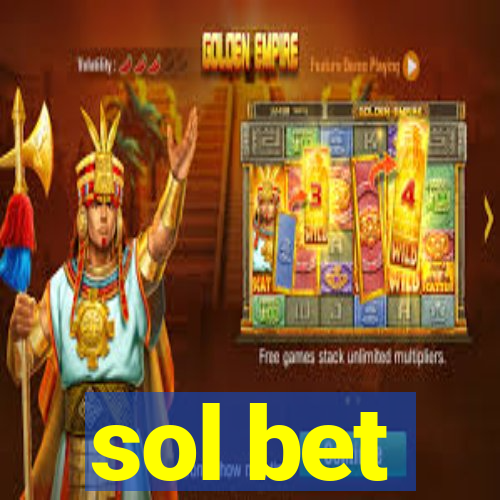 sol bet