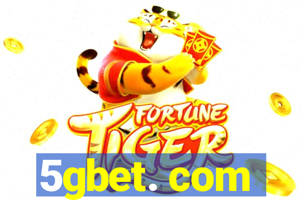 5gbet. com
