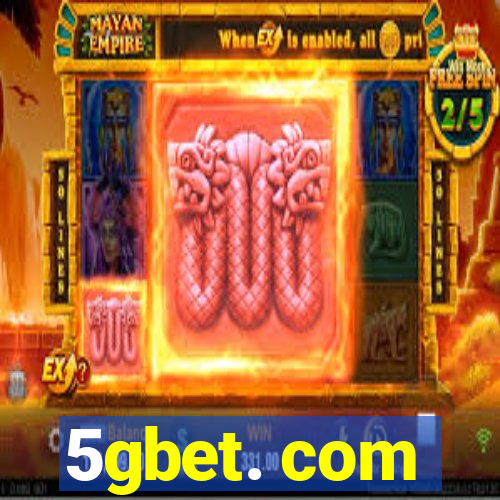 5gbet. com