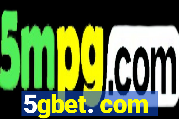 5gbet. com