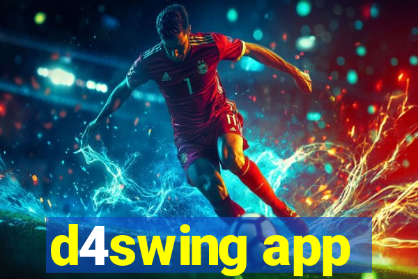 d4swing app