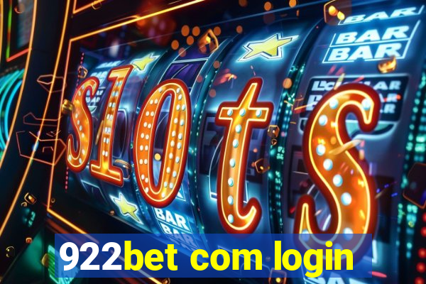 922bet com login