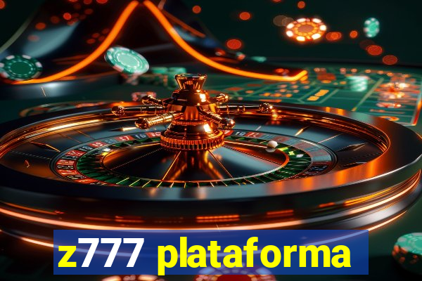 z777 plataforma
