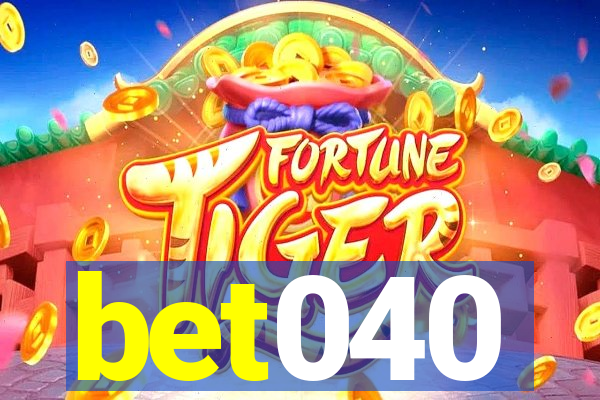 bet040