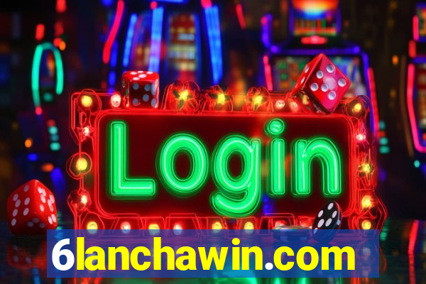 6lanchawin.com