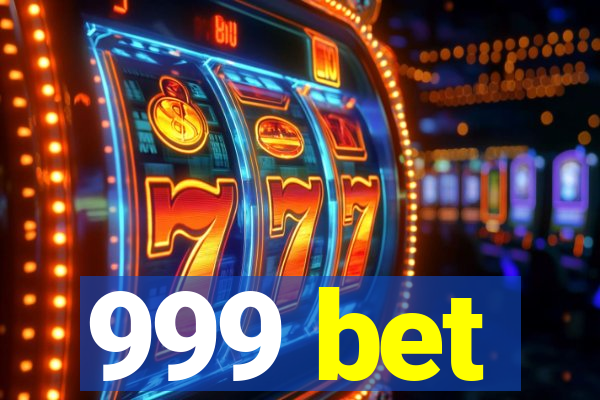 999 bet