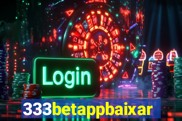 333betappbaixar