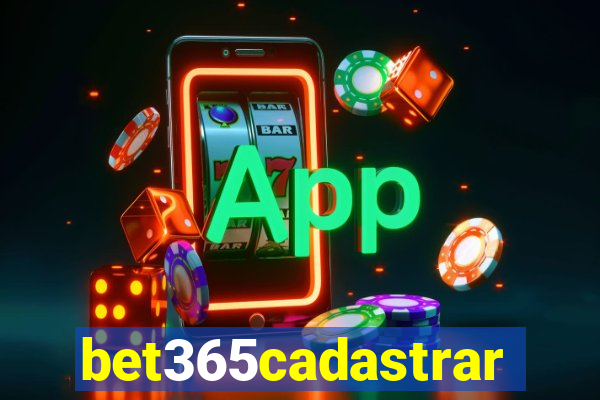 bet365cadastrar