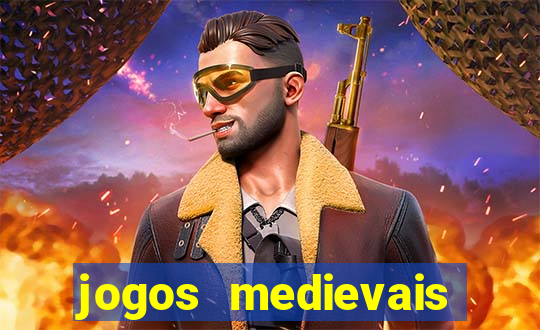 jogos medievais para celular