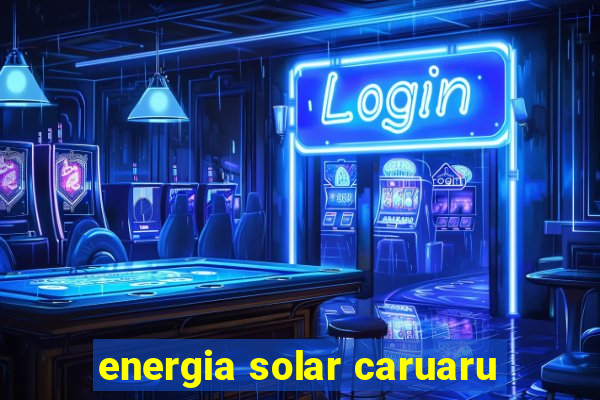 energia solar caruaru