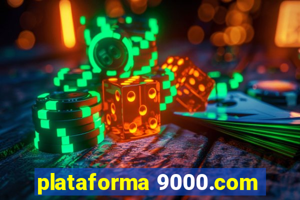 plataforma 9000.com