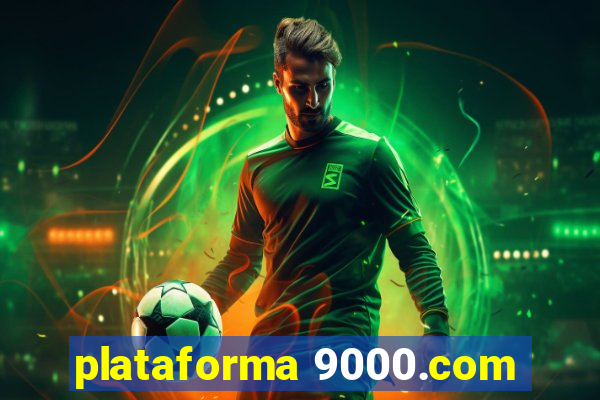 plataforma 9000.com
