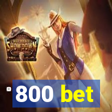 800 bet