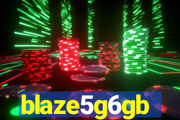 blaze5g6gb